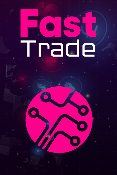 Fast Trade